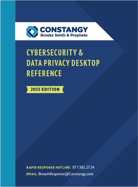 Cover of the Constangy Cyber Team 2025 Cybersecurity & Data Privacy Desktop Reference