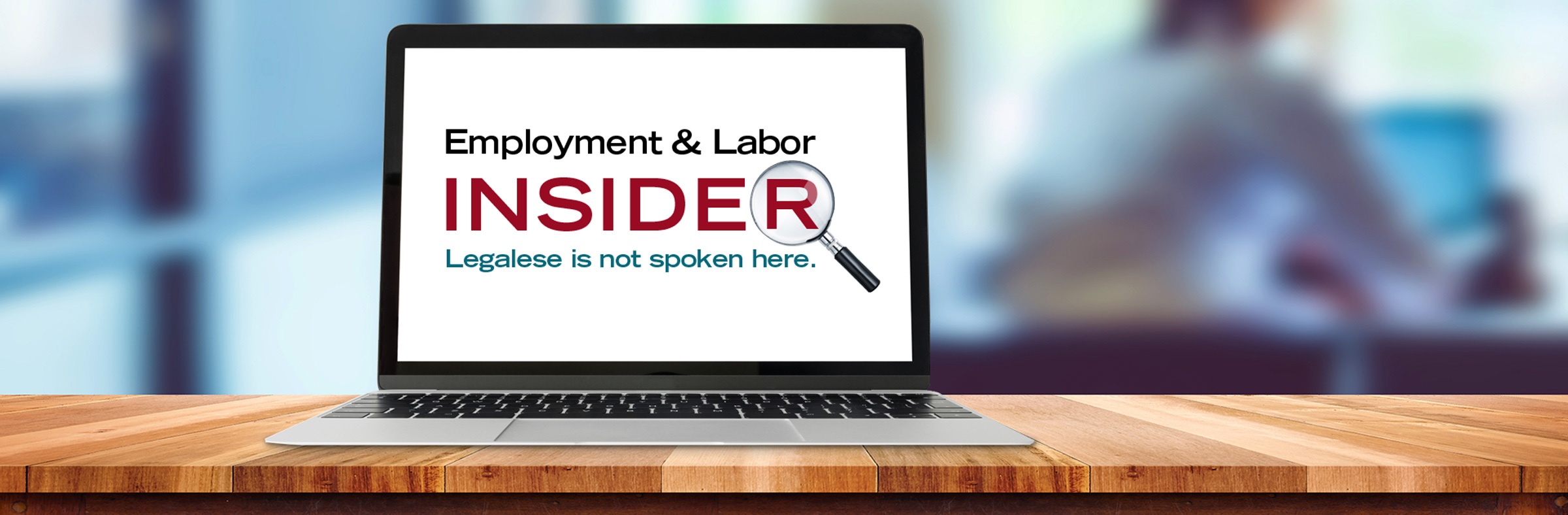 Employment & Labor Insider