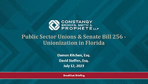 Constangy Webinar: How Do Florida’s Amendments to its Public Employee Relations Act Impact Government Operations?