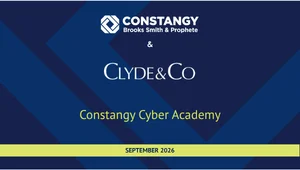 Title slide for Constangy Cyber Academy, September 2026, presented by Constangy, Brooks, Smith & Prophete and Clyde & Co.