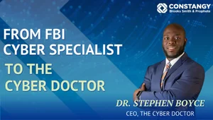 Dr. Stephen Boyce stands with his arms crossed against a blue cybersecurity themed background. Text reads "From FBI Cyber Specialist to the Cyber Doctor" and "Dr. Stephen Boyce CEO The Cyber Doctor" for Cyber Heroes Behind the Firewall Podcast Episode 2.