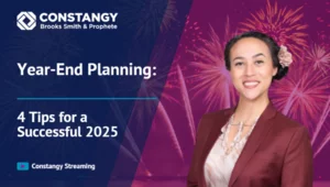 Constangy Clips Ep. 5 - Year-End Planning: 4 Tips for a Successful 2025